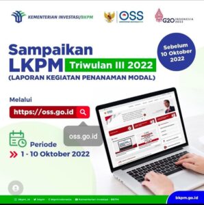 Read more about the article LAPORAN KEGIATAN PENANAMAN MODAL (LKPM) TRIWULAN III 2022